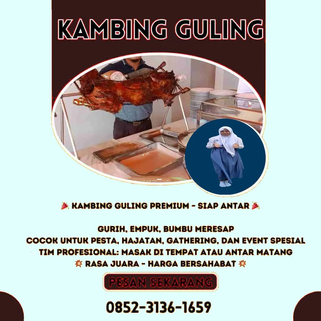 0852-3136-1659 (WA) Kambing Guling di Manado, Catering Kambing Guling Manado, Paket Kambing Guling Manado, Pesan Kambing Guling di Manado, Kambing Guling Aqiqah Manado, Kambing Guling Nikahan Manado, Kambing Guling Terdekat Manado