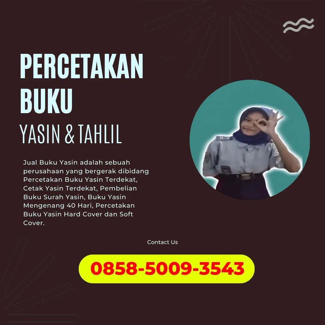 0858-5009-3543 (WA) Jasa Cetak Buku Yasin Tangerang, Tempat Cetak Buku Yasin di Tangerang, Cetak Buku Yasin Custom Tangerang, Cetak Buku Yasin Murah Tangerang, Buku Yasin dan Tahlil Tangerang, Cetak Buku Yasin Terdekat Tangerang, Jual Buku Yasin di Tangerang