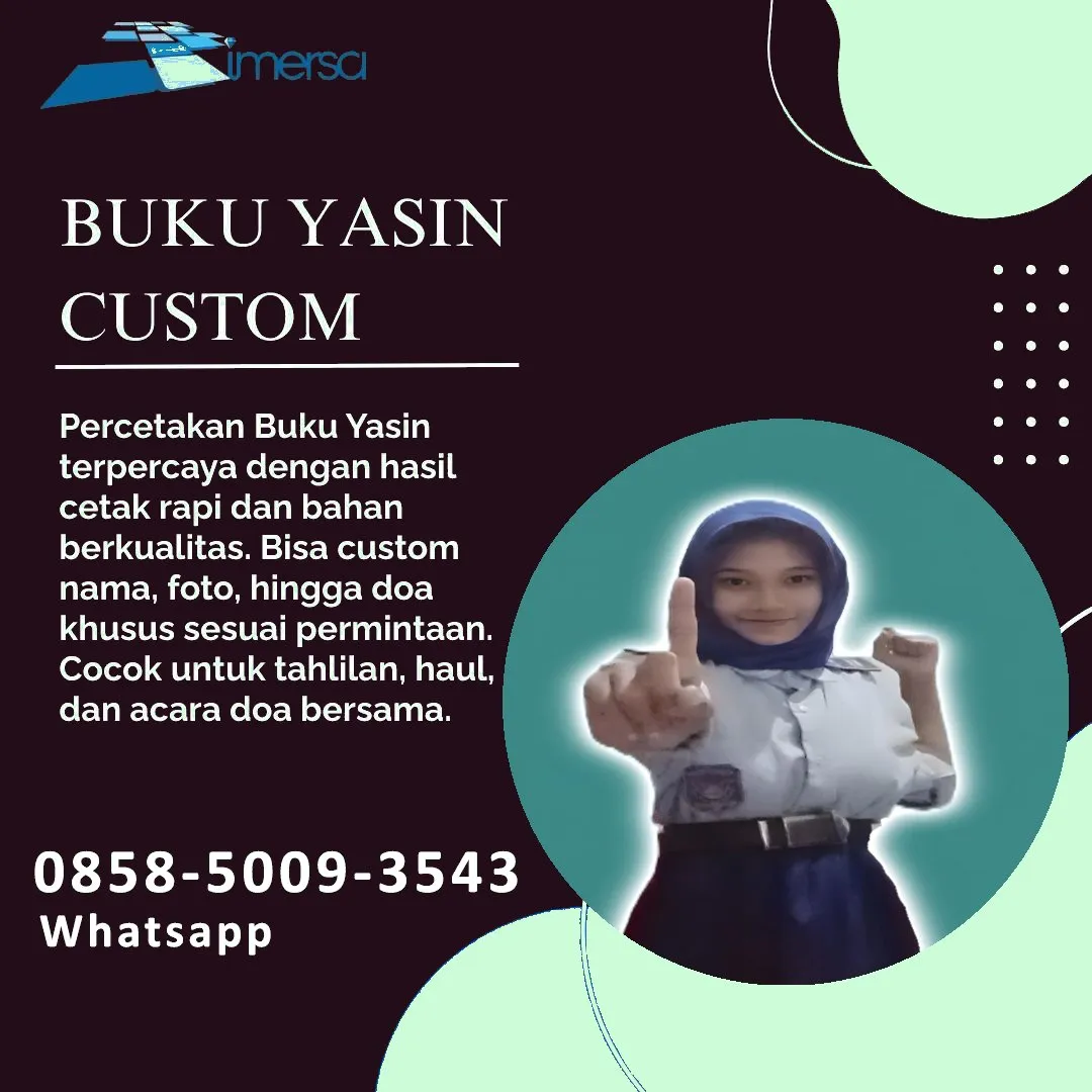 0858-5009-3543 (WA) Jasa Cetak Buku Yasin Batang Hari Jambi, Tempat Cetak Buku Yasin di Batang Hari Jambi, Cetak Buku Yasin Custom Batang Hari Jambi, Cetak Buku Yasin Murah Batang Hari Jambi, Buku Yasin dan Tahlil Batang Hari Jambi, Cetak Buku Yasin Terdekat Batang Hari Jambi, Jual Buku Yasin di Batang Hari Jambi