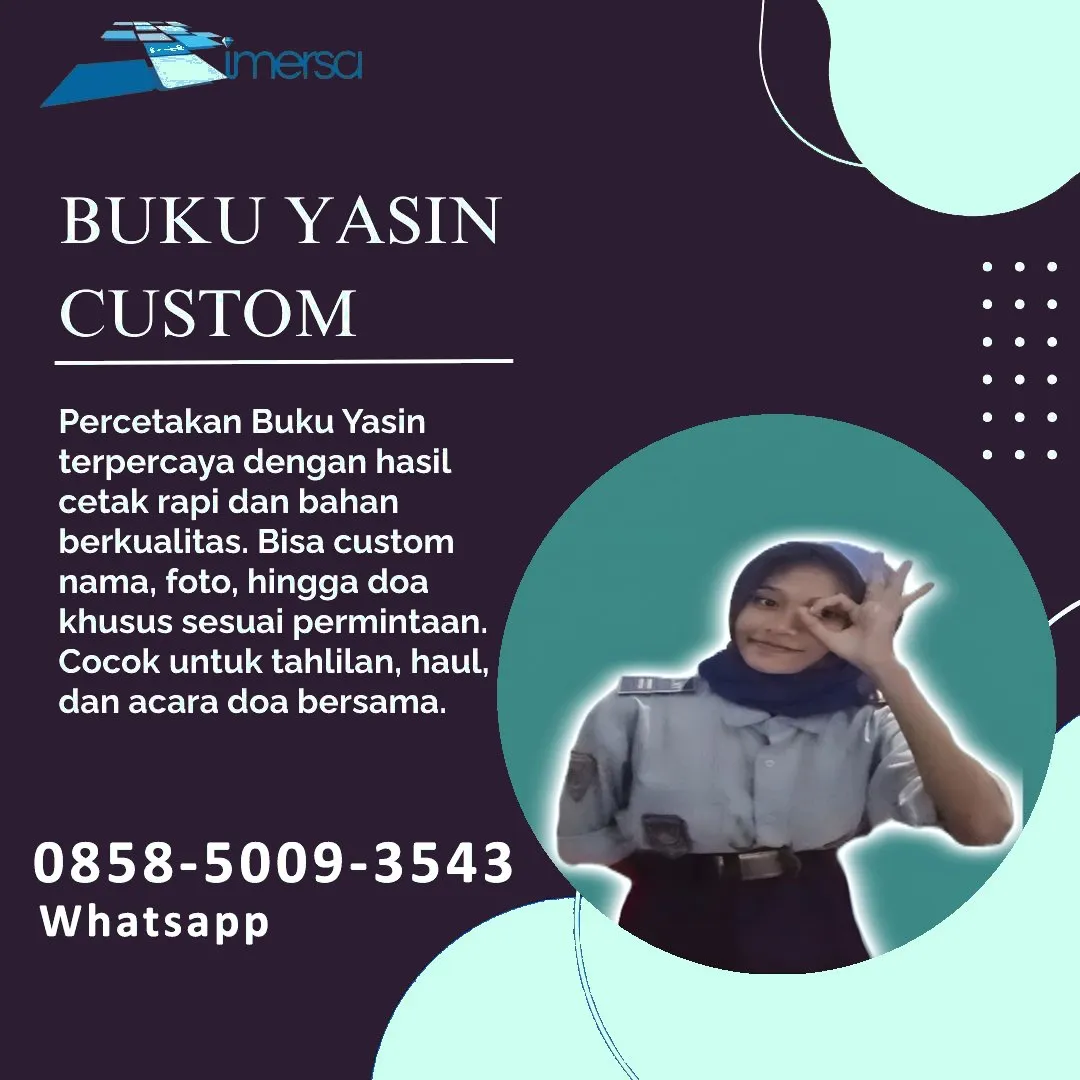 0858-5009-3543 (WA) Jasa Cetak Buku Yasin Sarolangun Jambi, Tempat Cetak Buku Yasin di Sarolangun Jambi, Cetak Buku Yasin Custom Sarolangun Jambi, Cetak Buku Yasin Murah Sarolangun Jambi, Buku Yasin dan Tahlil Sarolangun Jambi, Cetak Buku Yasin Terdekat Sarolangun Jambi, Jual Buku Yasin di Sarolangun Jambi