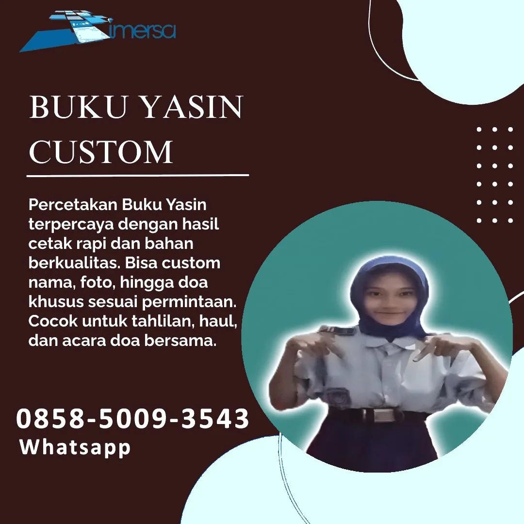 0858-5009-3543 (WA) Jasa Cetak Buku Yasin Tanjung Jabung Barat Jambi, Tempat Cetak Buku Yasin di Tanjung Jabung Barat Jambi, Cetak Buku Yasin Custom Tanjung Jabung Barat Jambi, Cetak Buku Yasin Murah Tanjung Jabung Barat Jambi, Buku Yasin dan Tahlil Tanjung Jabung Barat Jambi, Cetak Buku Yasin Terdekat Tanjung Jabung Barat Jambi, Jual Buku Yasin di Tanjung Jabung Barat Jambi