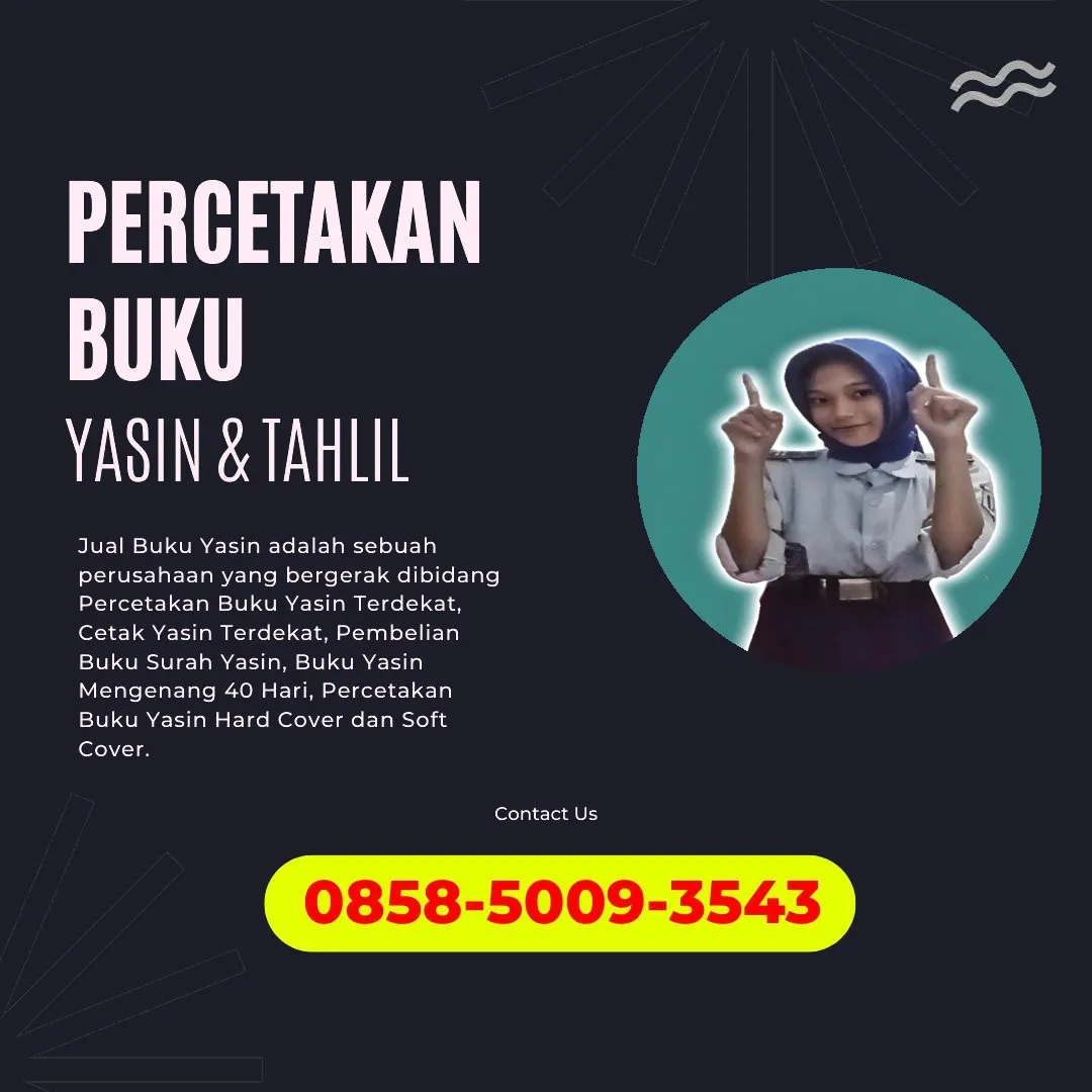 Cetak Buku Yasin Sungaipenuh Jambi 0858-5009-3543 (WA)