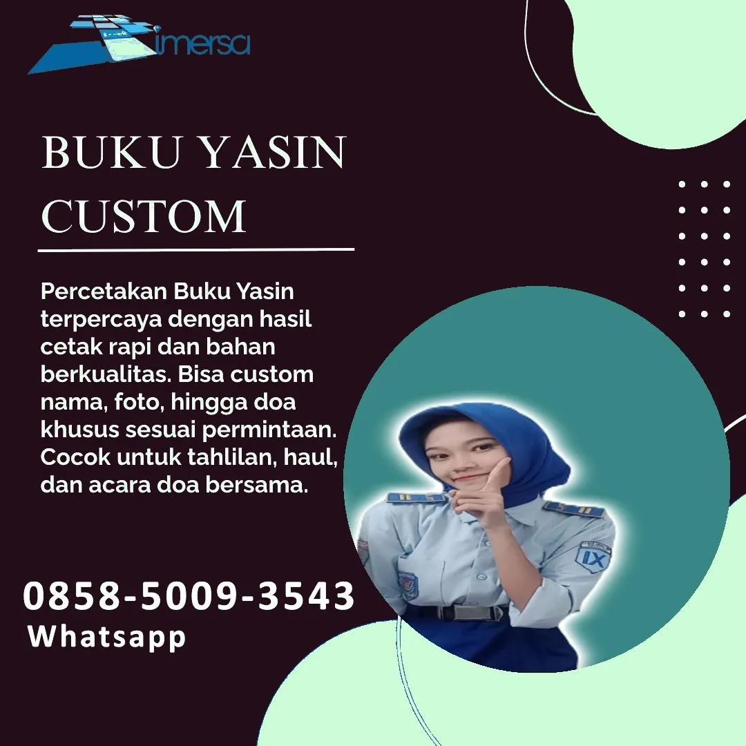 0858-5009-3543 (WA) Jasa Cetak Buku Yasin Kubu Raya, Tempat Cetak Buku Yasin di Kubu Raya, Cetak Buku Yasin Custom Kubu Raya, Cetak Buku Yasin Murah Kubu Raya, Buku Yasin dan Tahlil Kubu Raya, Cetak Buku Yasin Terdekat Kubu Raya, Jual Buku Yasin di Kubu Raya