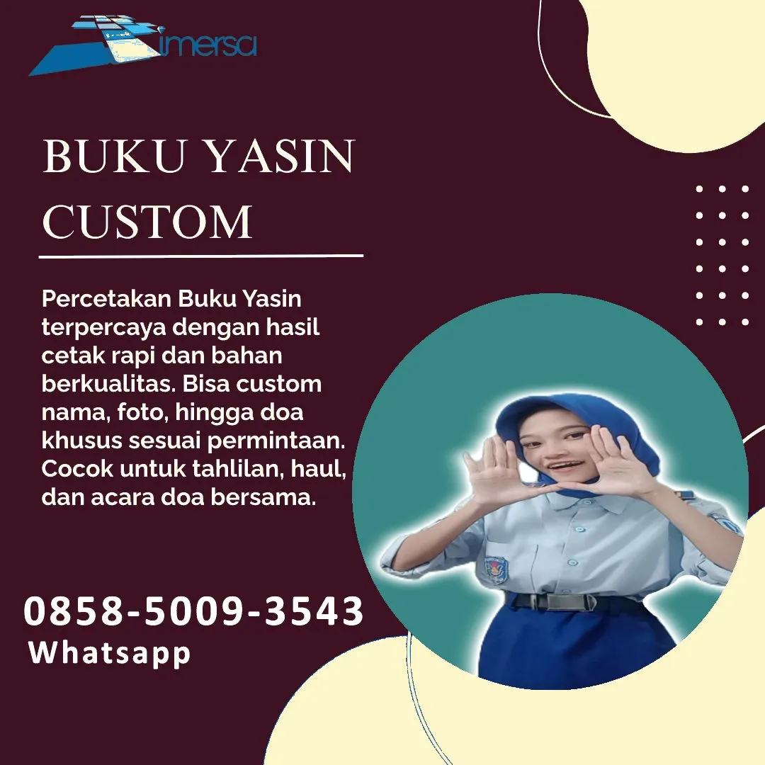 0858-5009-3543 (WA) Jasa Cetak Buku Yasin Mempawah, Tempat Cetak Buku Yasin di Mempawah, Cetak Buku Yasin Custom Mempawah, Cetak Buku Yasin Murah Mempawah, Buku Yasin dan Tahlil Mempawah, Cetak Buku Yasin Terdekat Mempawah, Jual Buku Yasin di Mempawah