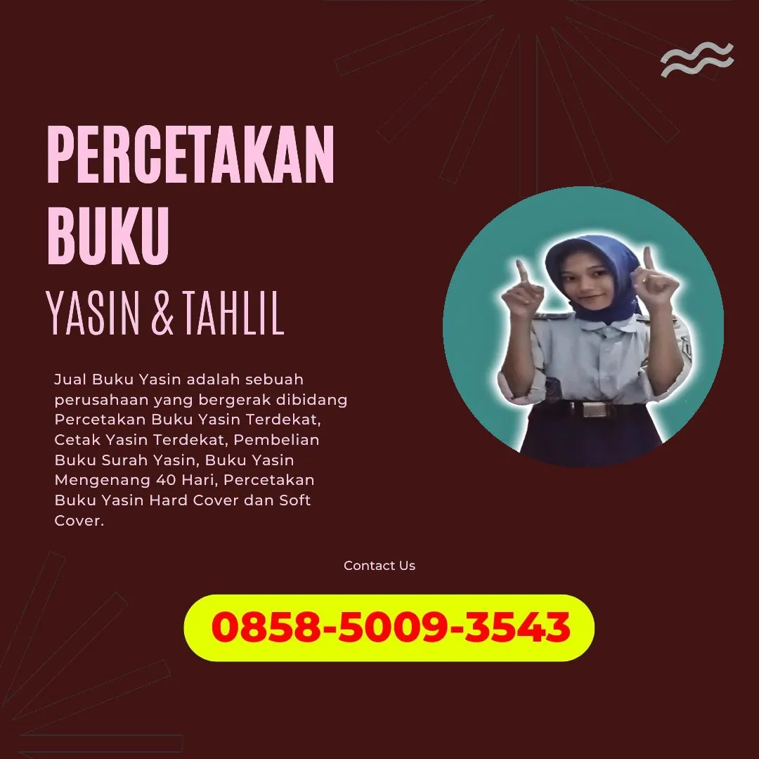 Cetak Buku Yasin Sanggau 0858-5009-3543 (WA)
