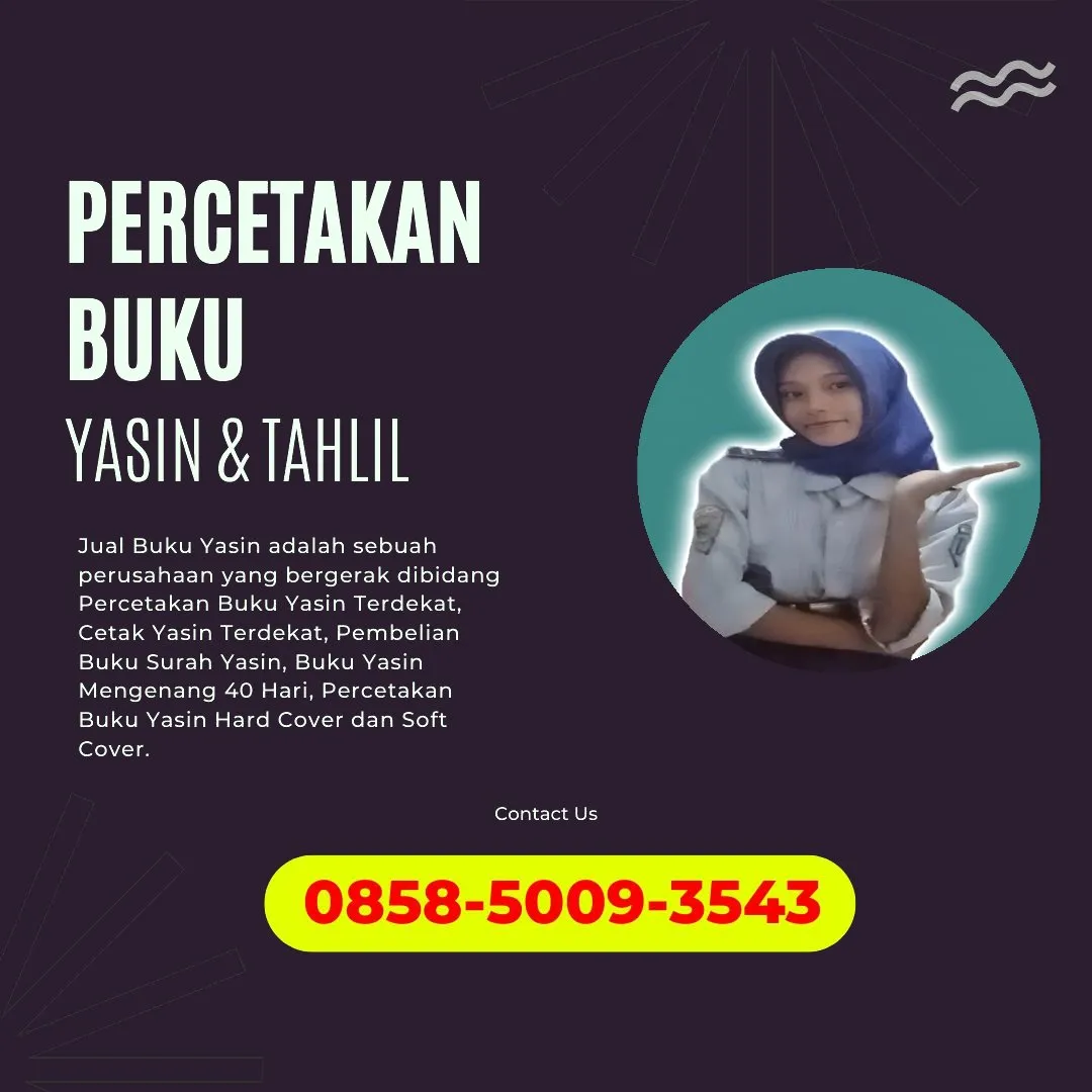 Cetak Buku Yasin Sekadau 0858-5009-3543 (WA)