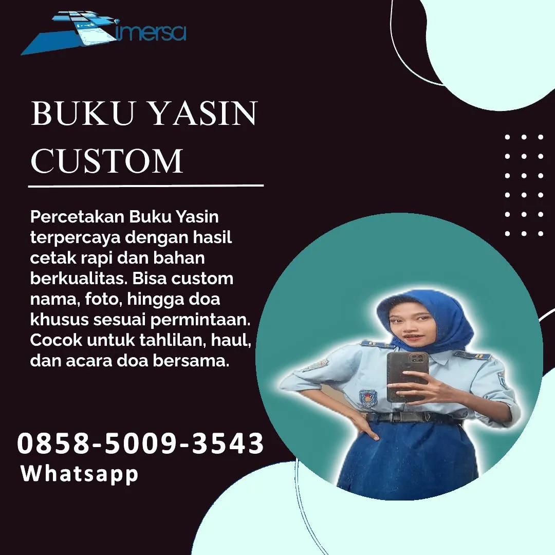 0858-5009-3543 (WA) Jasa Cetak Buku Yasin Barito Kuala, Tempat Cetak Buku Yasin di Barito Kuala, Cetak Buku Yasin Custom Barito Kuala, Cetak Buku Yasin Murah Barito Kuala, Buku Yasin dan Tahlil Barito Kuala, Cetak Buku Yasin Terdekat Barito Kuala, Jual Buku Yasin di Barito Kuala