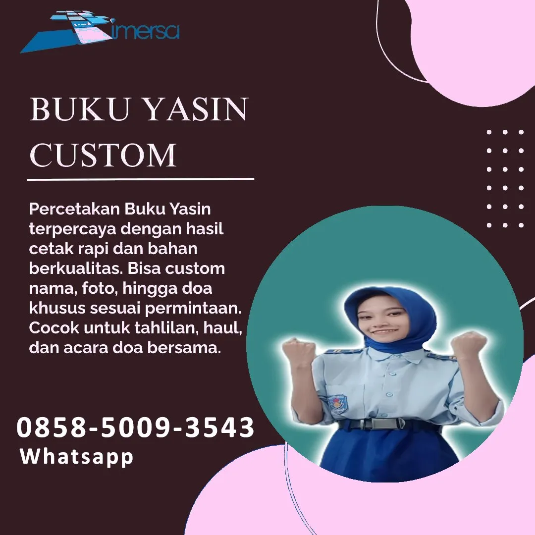 0858-5009-3543 (WA) Jasa Cetak Buku Yasin Tabalong, Tempat Cetak Buku Yasin di Tabalong, Cetak Buku Yasin Custom Tabalong, Cetak Buku Yasin Murah Tabalong, Buku Yasin dan Tahlil Tabalong, Cetak Buku Yasin Terdekat Tabalong, Jual Buku Yasin di Tabalong