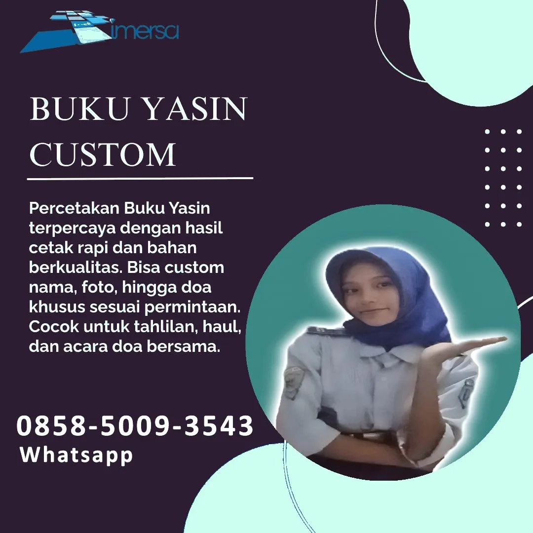 0858-5009-3543 (WA) Jasa Cetak Buku Yasin Barito Timur, Tempat Cetak Buku Yasin di Barito Timur, Cetak Buku Yasin Custom Barito Timur, Cetak Buku Yasin Murah Barito Timur, Buku Yasin dan Tahlil Barito Timur, Cetak Buku Yasin Terdekat Barito Timur, Jual Buku Yasin di Barito Timur