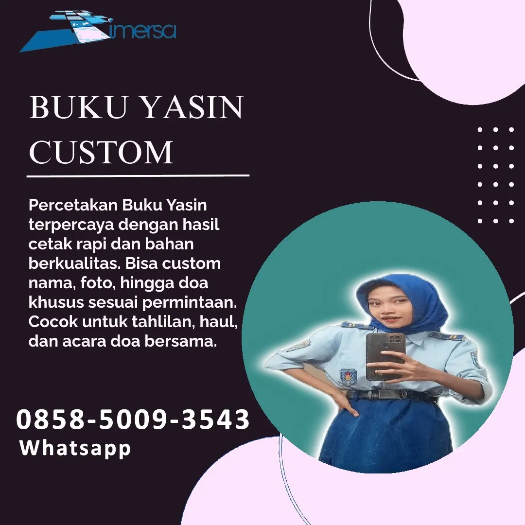 0858-5009-3543 (WA) Jasa Cetak Buku Yasin Berau, Tempat Cetak Buku Yasin di Berau, Cetak Buku Yasin Custom Berau, Cetak Buku Yasin Murah Berau, Buku Yasin dan Tahlil Berau, Cetak Buku Yasin Terdekat Berau, Jual Buku Yasin di Berau