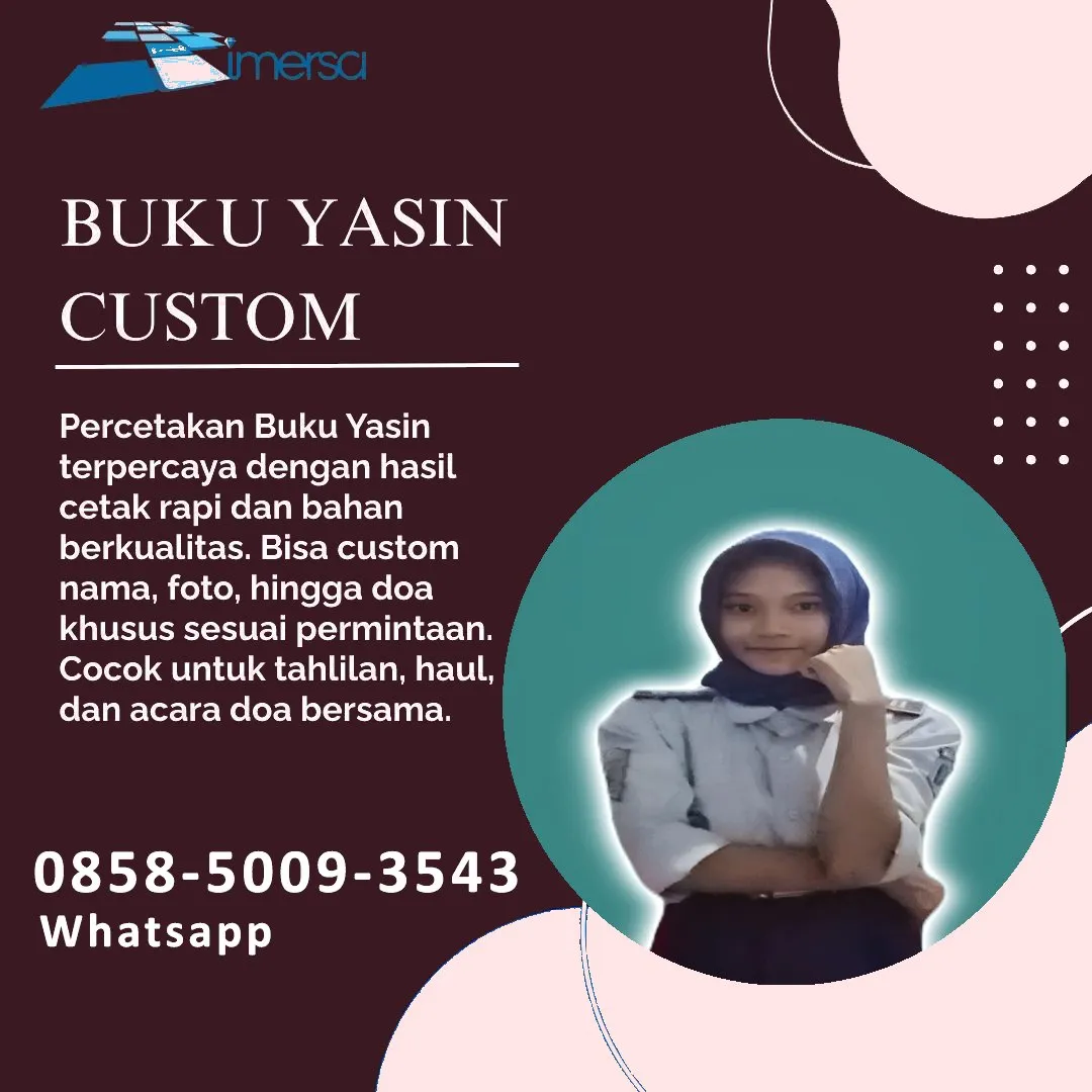 0858-5009-3543 (WA) Jasa Cetak Buku Yasin Kutai Timur, Tempat Cetak Buku Yasin di Kutai Timur, Cetak Buku Yasin Custom Kutai Timur, Cetak Buku Yasin Murah Kutai Timur, Buku Yasin dan Tahlil Kutai Timur, Cetak Buku Yasin Terdekat Kutai Timur, Jual Buku Yasin di Kutai Timur