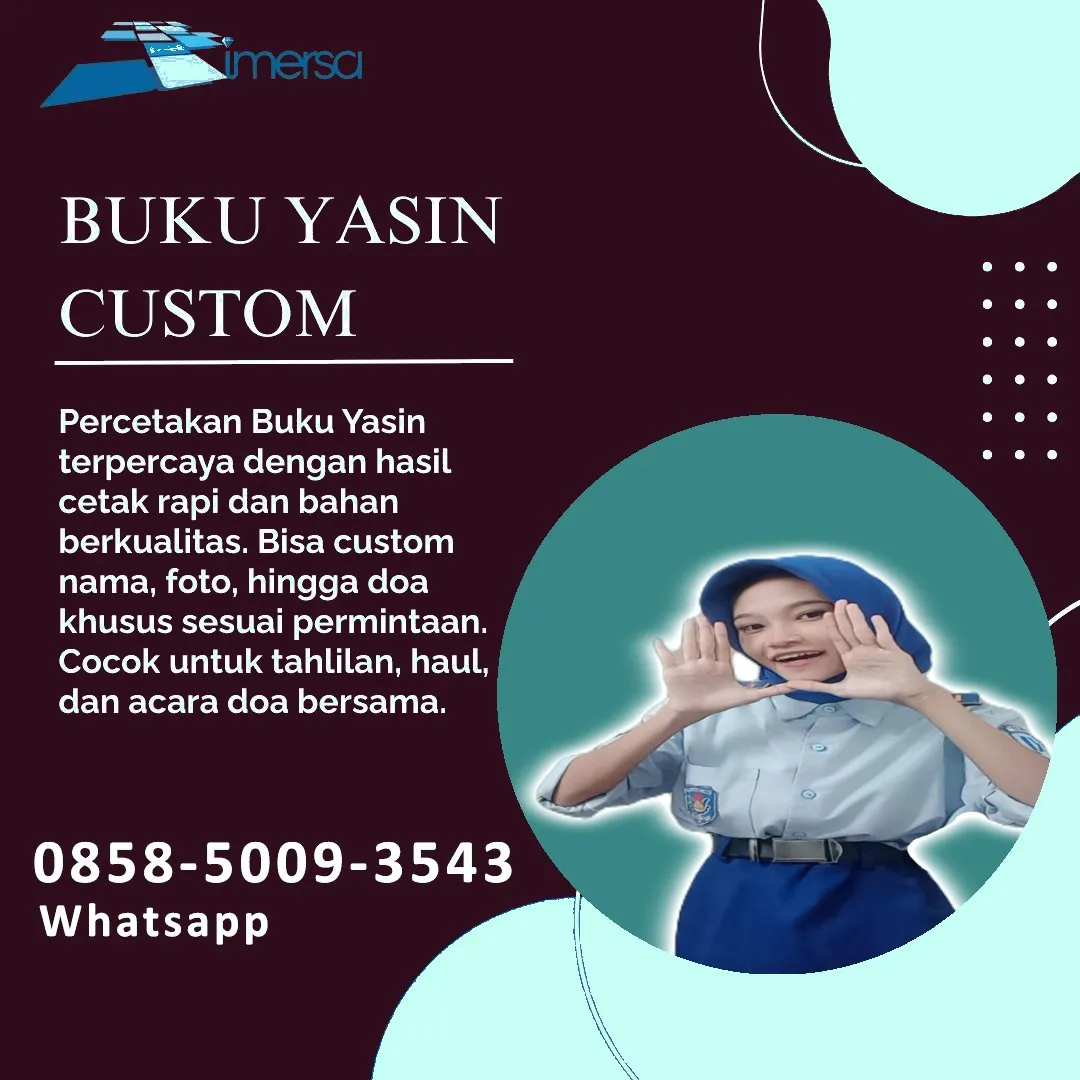 0858-5009-3543 (WA) Jasa Cetak Buku Yasin Lampung Selatan, Tempat Cetak Buku Yasin di Lampung Selatan, Cetak Buku Yasin Custom Lampung Selatan, Cetak Buku Yasin Murah Lampung Selatan, Buku Yasin dan Tahlil Lampung Selatan, Cetak Buku Yasin Terdekat Lampung Selatan, Jual Buku Yasin di Lampung Selatan