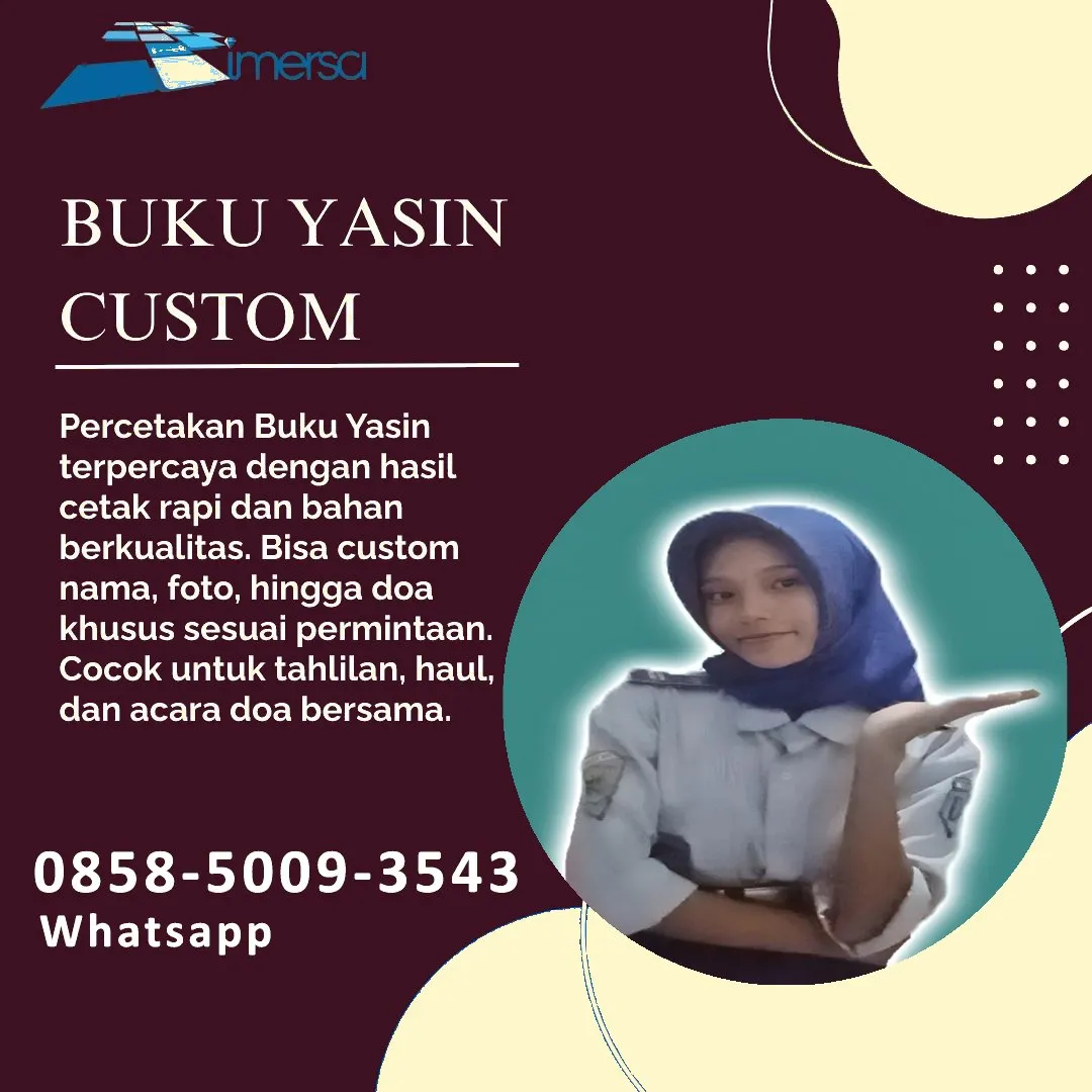 0858-5009-3543 (WA) Jasa Cetak Buku Yasin Tulang Bawang Barat, Tempat Cetak Buku Yasin di Tulang Bawang Barat, Cetak Buku Yasin Custom Tulang Bawang Barat, Cetak Buku Yasin Murah Tulang Bawang Barat, Buku Yasin dan Tahlil Tulang Bawang Barat, Cetak Buku Yasin Terdekat Tulang Bawang Barat, Jual Buku Yasin di Tulang Bawang Barat