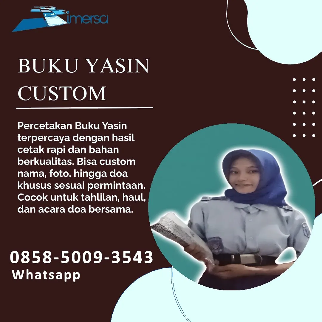 0858-5009-3543 (WA) Jasa Cetak Buku Yasin Metro, Tempat Cetak Buku Yasin di Metro, Cetak Buku Yasin Custom Metro, Cetak Buku Yasin Murah Metro, Buku Yasin dan Tahlil Metro, Cetak Buku Yasin Terdekat Metro, Jual Buku Yasin di Metro