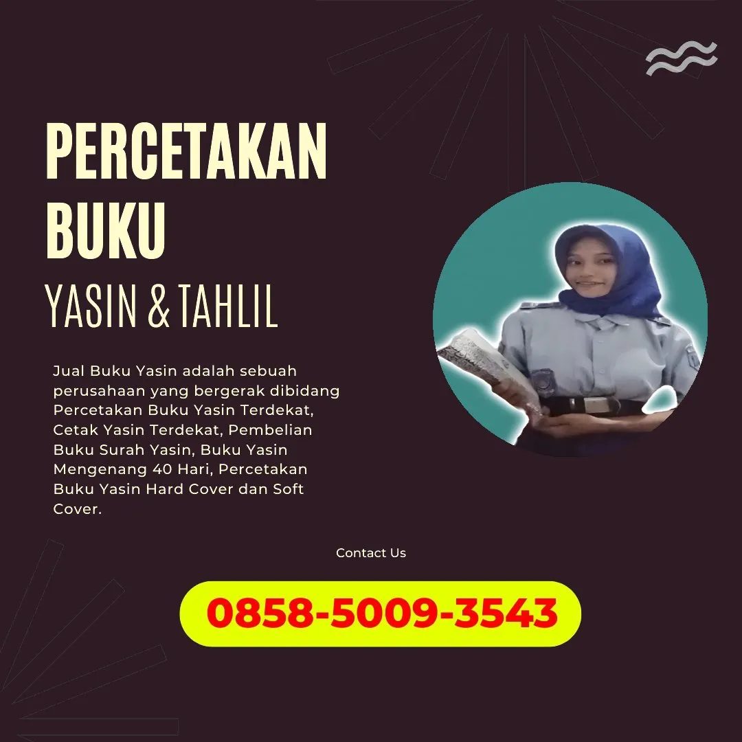 Cetak Buku Yasin Maluku Tenggara Barat 0858-5009-3543 (WA)