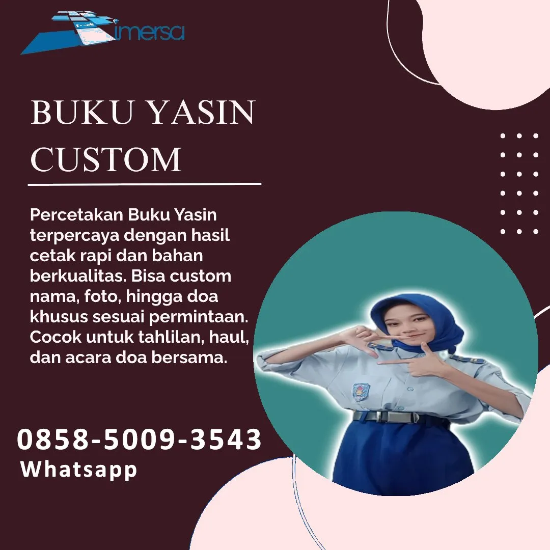 0858-5009-3543 (WA) Jasa Cetak Buku Yasin Ambon, Tempat Cetak Buku Yasin di Ambon, Cetak Buku Yasin Custom Ambon, Cetak Buku Yasin Murah Ambon, Buku Yasin dan Tahlil Ambon, Cetak Buku Yasin Terdekat Ambon, Jual Buku Yasin di Ambon