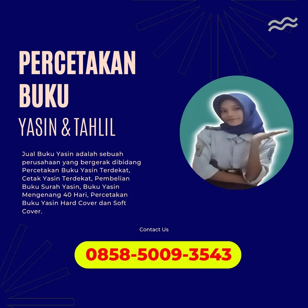 0858-5009-3543 (WA) Jasa Cetak Buku Yasin Bireuen, Tempat Cetak Buku Yasin di Bireuen, Cetak Buku Yasin Custom Bireuen, Cetak Buku Yasin Murah Bireuen, Buku Yasin dan Tahlil Bireuen, Cetak Buku Yasin Terdekat Bireuen, Jual Buku Yasin di Bireuen