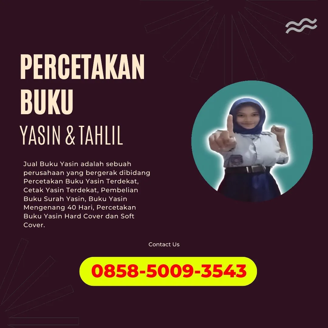 Cetak Buku Yasin Lombok Timur 0858-5009-3543 (WA)