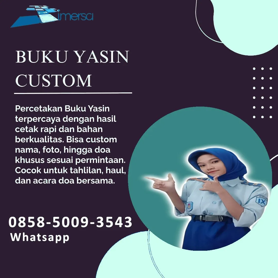 0858-5009-3543 (WA) Jasa Cetak Buku Yasin Sumbawa Barat, Tempat Cetak Buku Yasin di Sumbawa Barat, Cetak Buku Yasin Custom Sumbawa Barat, Cetak Buku Yasin Murah Sumbawa Barat, Buku Yasin dan Tahlil Sumbawa Barat, Cetak Buku Yasin Terdekat Sumbawa Barat, Jual Buku Yasin di Sumbawa Barat