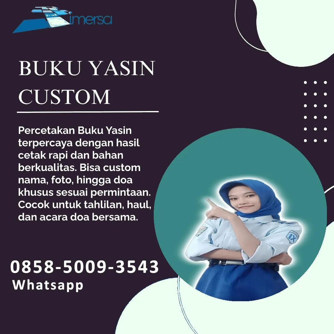 0858-5009-3543 (WA) Jasa Cetak Buku Yasin Banyumas, Tempat Cetak Buku Yasin di Banyumas, Cetak Buku Yasin Custom Banyumas, Cetak Buku Yasin Murah Banyumas, Buku Yasin dan Tahlil Banyumas, Cetak Buku Yasin Terdekat Banyumas, Jual Buku Yasin di Banyumas