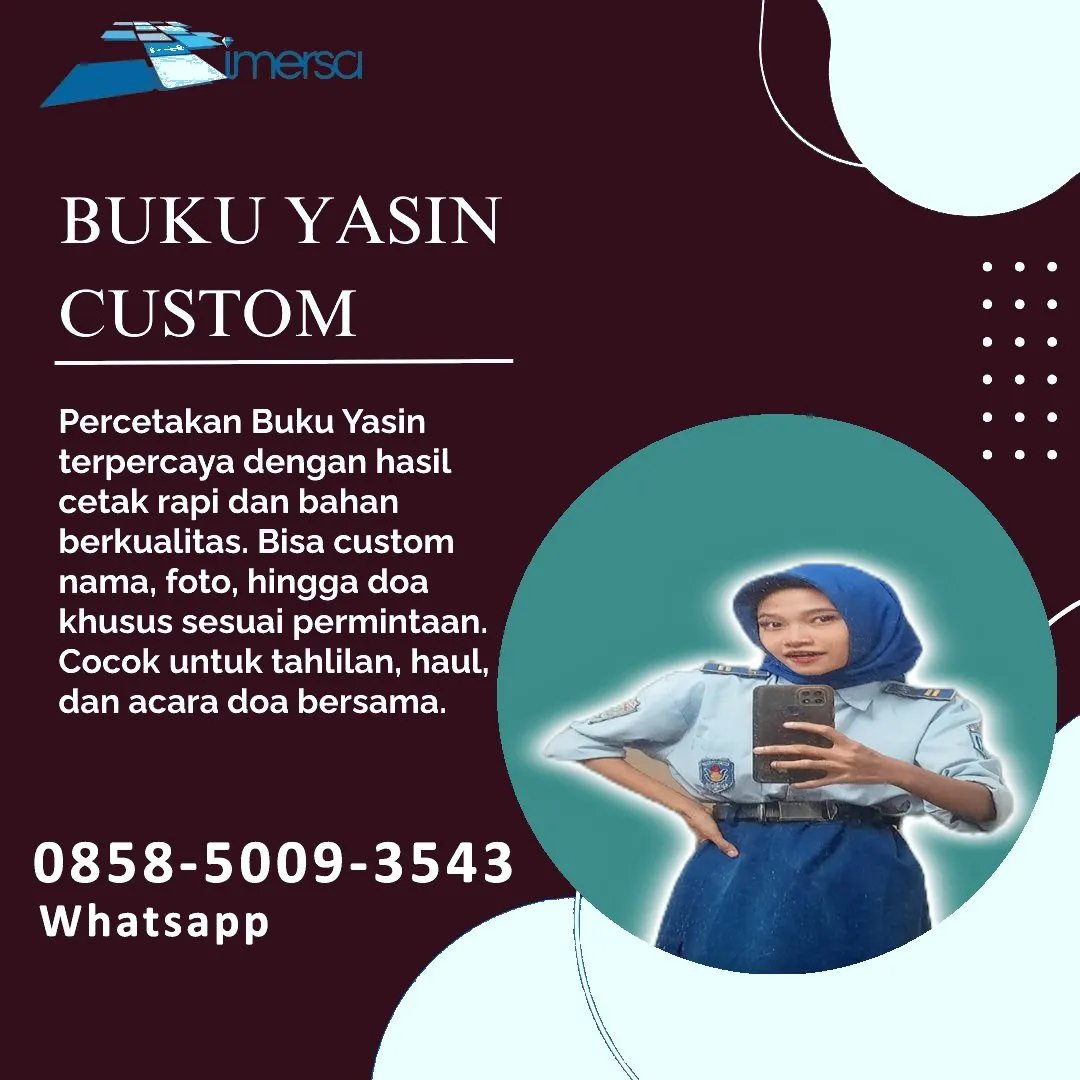 0858-5009-3543 (WA) Jasa Cetak Buku Yasin Fakfak, Tempat Cetak Buku Yasin di Fakfak, Cetak Buku Yasin Custom Fakfak, Cetak Buku Yasin Murah Fakfak, Buku Yasin dan Tahlil Fakfak, Cetak Buku Yasin Terdekat Fakfak, Jual Buku Yasin di Fakfak