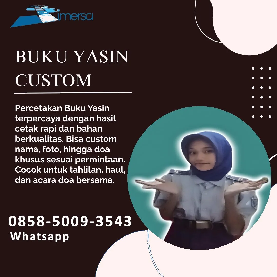 0858-5009-3543 (WA) Jasa Cetak Buku Yasin Blora, Tempat Cetak Buku Yasin di Blora, Cetak Buku Yasin Custom Blora, Cetak Buku Yasin Murah Blora, Buku Yasin dan Tahlil Blora, Cetak Buku Yasin Terdekat Blora, Jual Buku Yasin di Blora