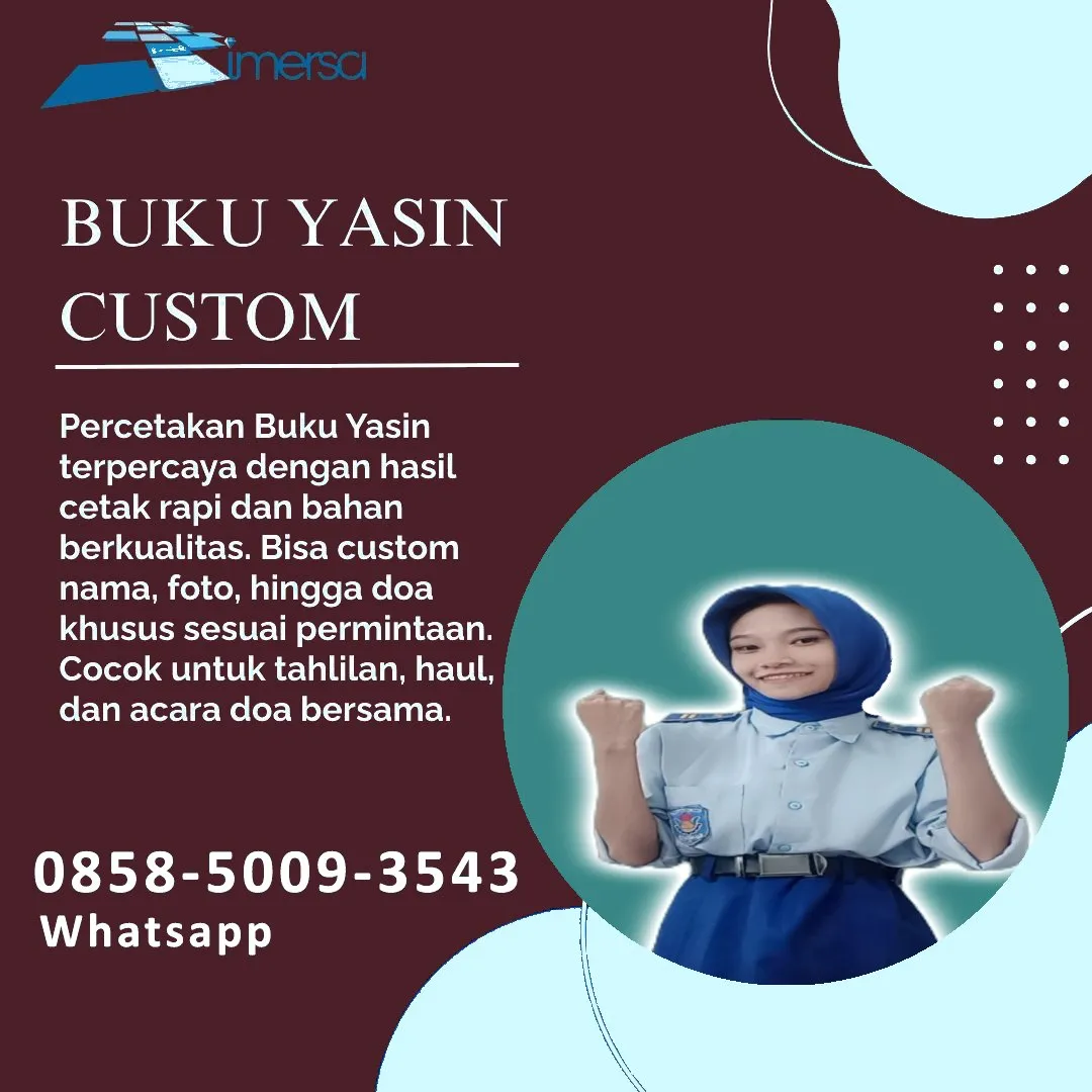 0858-5009-3543 (WA) Jasa Cetak Buku Yasin Teluk Bintuni, Tempat Cetak Buku Yasin di Teluk Bintuni, Cetak Buku Yasin Custom Teluk Bintuni, Cetak Buku Yasin Murah Teluk Bintuni, Buku Yasin dan Tahlil Teluk Bintuni, Cetak Buku Yasin Terdekat Teluk Bintuni, Jual Buku Yasin di Teluk Bintuni