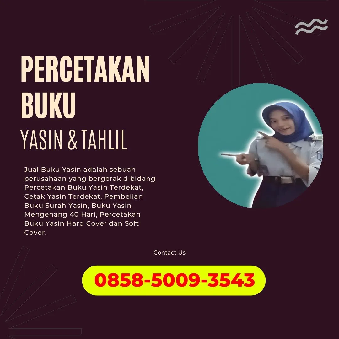 Cetak Buku Yasin Indragiri Hilir 0858-5009-3543 (WA)
