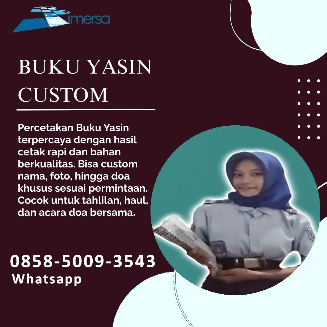 0858-5009-3543 (WA) Jasa Cetak Buku Yasin Rokan Hulu, Tempat Cetak Buku Yasin di Rokan Hulu, Cetak Buku Yasin Custom Rokan Hulu, Cetak Buku Yasin Murah Rokan Hulu, Buku Yasin dan Tahlil Rokan Hulu, Cetak Buku Yasin Terdekat Rokan Hulu, Jual Buku Yasin di Rokan Hulu