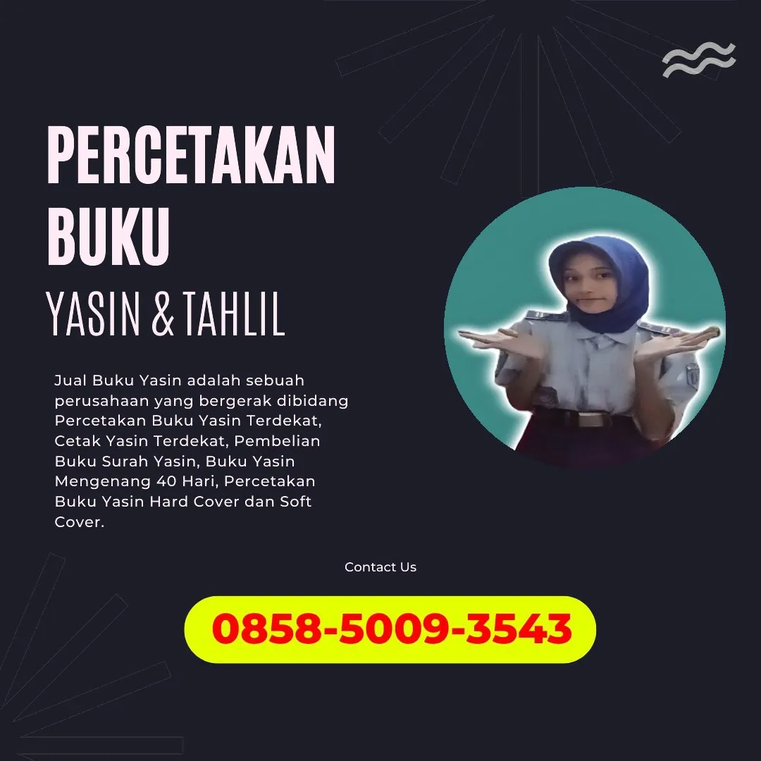 0858-5009-3543 (WA) Jasa Cetak Buku Yasin Mamuju, Tempat Cetak Buku Yasin di Mamuju, Cetak Buku Yasin Custom Mamuju, Cetak Buku Yasin Murah Mamuju, Buku Yasin dan Tahlil Mamuju, Cetak Buku Yasin Terdekat Mamuju, Jual Buku Yasin di Mamuju