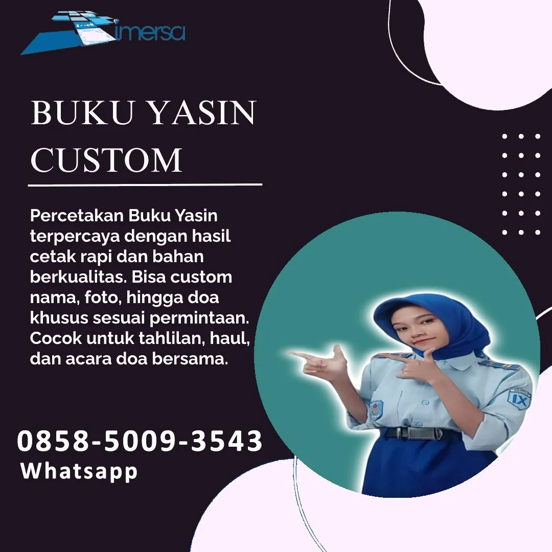 0858-5009-3543 (WA) Jasa Cetak Buku Yasin Luwu, Tempat Cetak Buku Yasin di Luwu, Cetak Buku Yasin Custom Luwu, Cetak Buku Yasin Murah Luwu, Buku Yasin dan Tahlil Luwu, Cetak Buku Yasin Terdekat Luwu, Jual Buku Yasin di Luwu