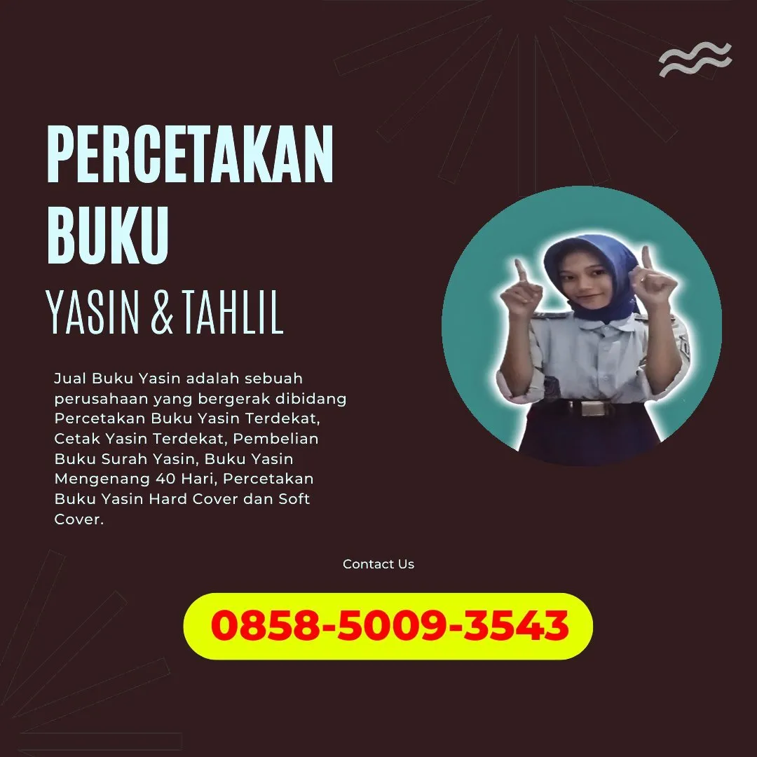 0858-5009-3543 (WA) Jasa Cetak Buku Yasin Takalar, Tempat Cetak Buku Yasin di Takalar, Cetak Buku Yasin Custom Takalar, Cetak Buku Yasin Murah Takalar, Buku Yasin dan Tahlil Takalar, Cetak Buku Yasin Terdekat Takalar, Jual Buku Yasin di Takalar