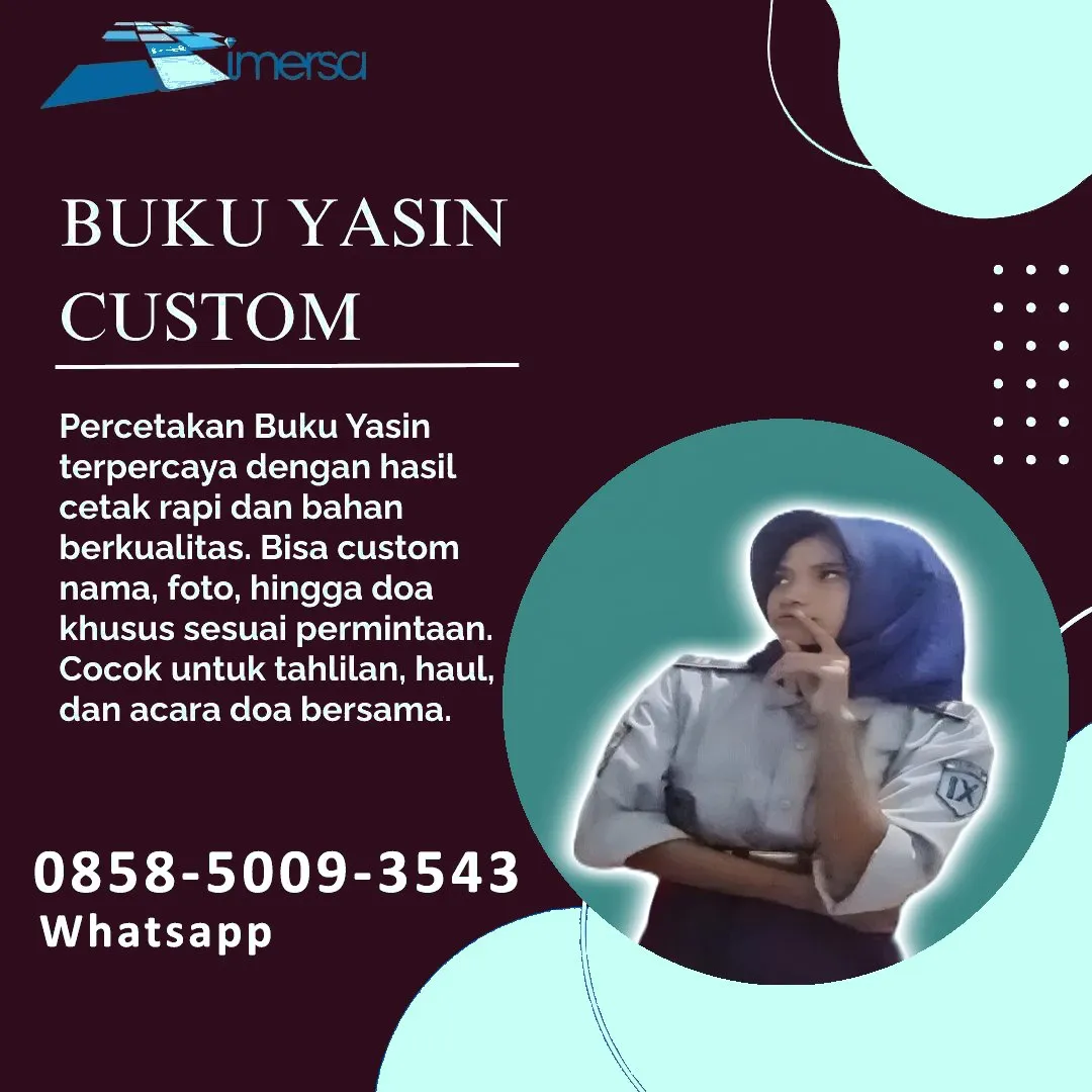 0858-5009-3543 (WA) Jasa Cetak Buku Yasin Grobogan, Tempat Cetak Buku Yasin di Grobogan, Cetak Buku Yasin Custom Grobogan, Cetak Buku Yasin Murah Grobogan, Buku Yasin dan Tahlil Grobogan, Cetak Buku Yasin Terdekat Grobogan, Jual Buku Yasin di Grobogan
