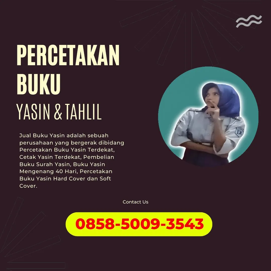 Cetak Buku Yasin Bolaang Mongondow Timur 0858-5009-3543 (WA)
