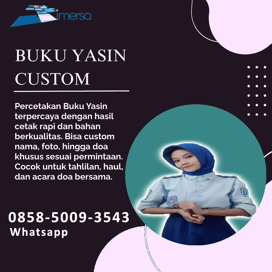 0858-5009-3543 (WA) Jasa Cetak Buku Yasin Minahasa Selatan, Tempat Cetak Buku Yasin di Minahasa Selatan, Cetak Buku Yasin Custom Minahasa Selatan, Cetak Buku Yasin Murah Minahasa Selatan, Buku Yasin dan Tahlil Minahasa Selatan, Cetak Buku Yasin Terdekat Minahasa Selatan, Jual Buku Yasin di Minahasa Selatan