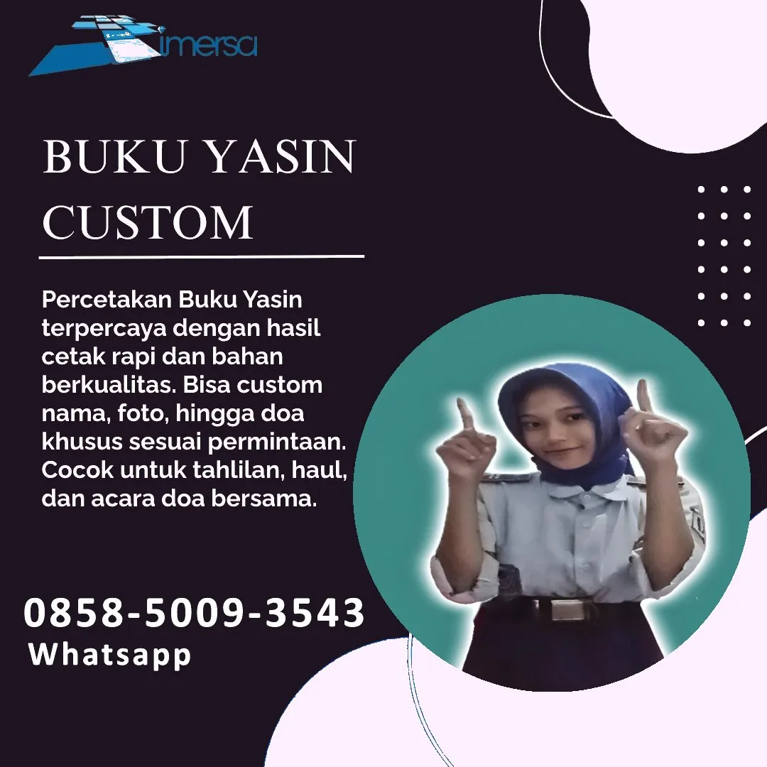 0858-5009-3543 (WA) Jasa Cetak Buku Yasin Kotamobagu, Tempat Cetak Buku Yasin di Kotamobagu, Cetak Buku Yasin Custom Kotamobagu, Cetak Buku Yasin Murah Kotamobagu, Buku Yasin dan Tahlil Kotamobagu, Cetak Buku Yasin Terdekat Kotamobagu, Jual Buku Yasin di Kotamobagu