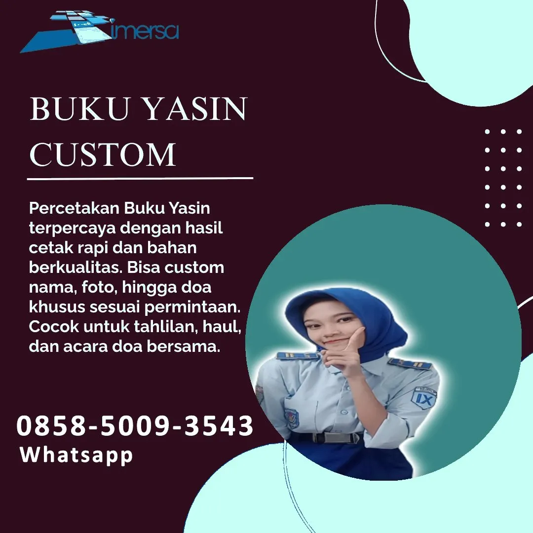 0858-5009-3543 (WA) Jasa Cetak Buku Yasin Banyuasin, Tempat Cetak Buku Yasin di Banyuasin, Cetak Buku Yasin Custom Banyuasin, Cetak Buku Yasin Murah Banyuasin, Buku Yasin dan Tahlil Banyuasin, Cetak Buku Yasin Terdekat Banyuasin, Jual Buku Yasin di Banyuasin