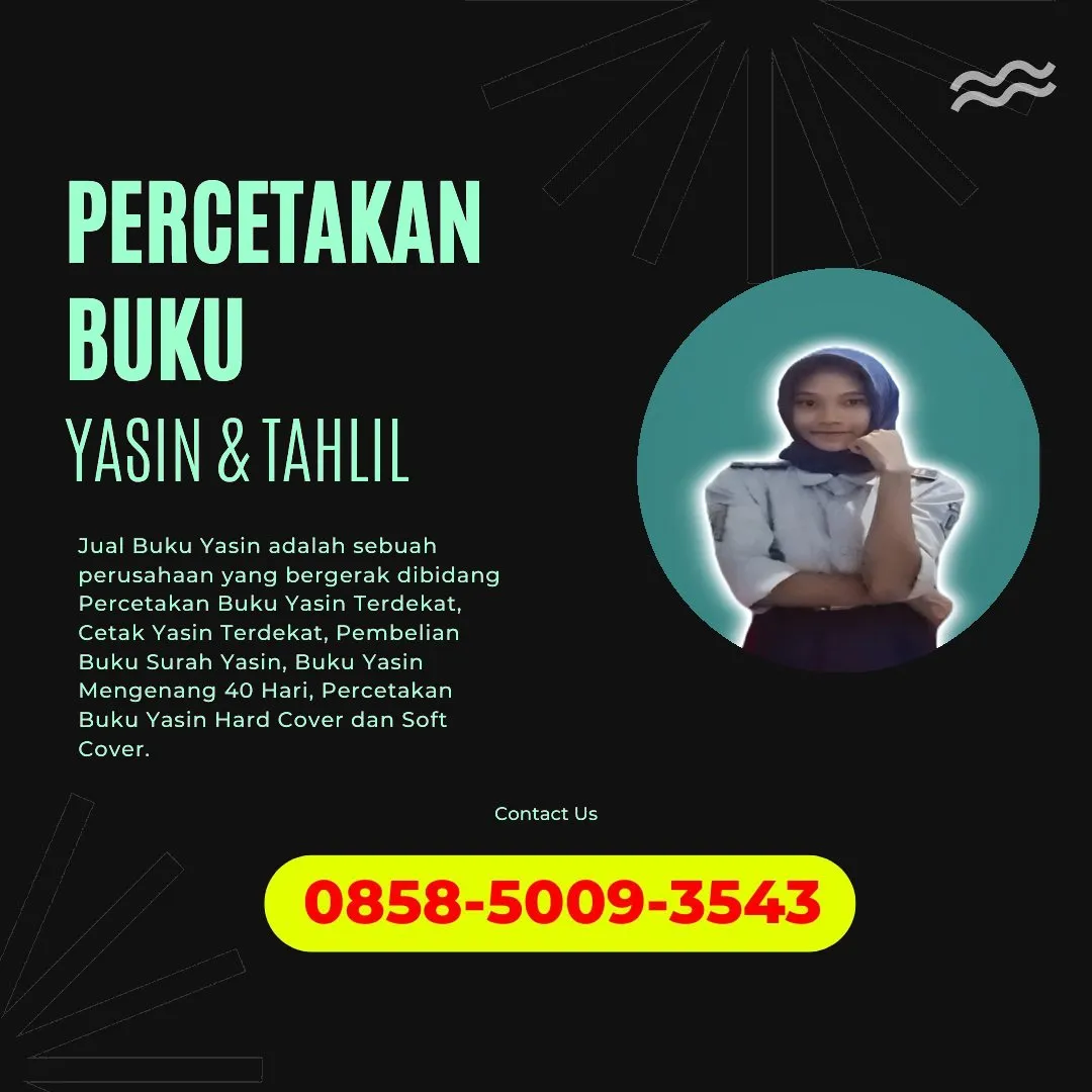 0858-5009-3543 (WA) Jasa Cetak Buku Yasin Empat Lawang, Tempat Cetak Buku Yasin di Empat Lawang, Cetak Buku Yasin Custom Empat Lawang, Cetak Buku Yasin Murah Empat Lawang, Buku Yasin dan Tahlil Empat Lawang, Cetak Buku Yasin Terdekat Empat Lawang, Jual Buku Yasin di Empat Lawang