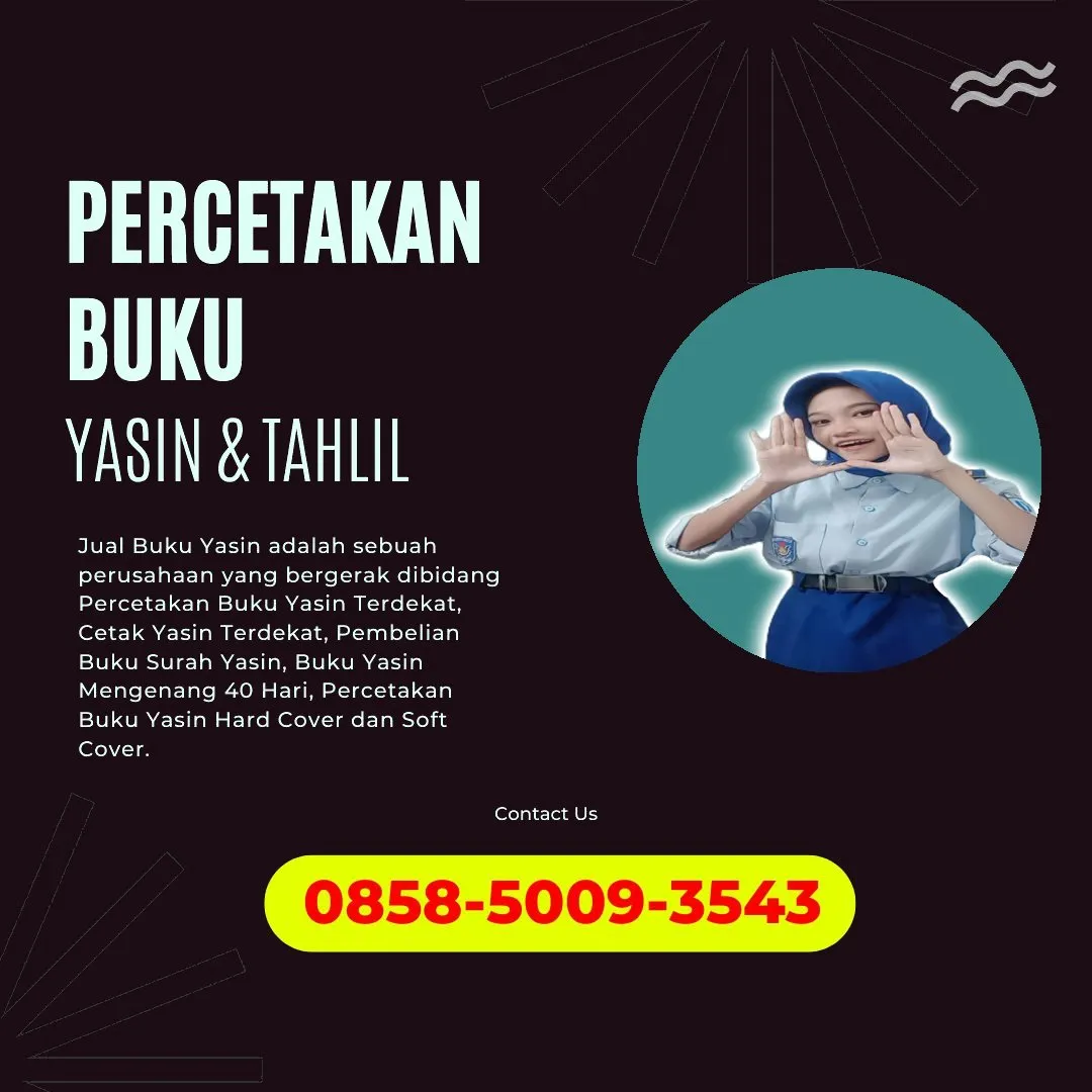 Cetak Buku Yasin Lubuk Linggau 0858-5009-3543 (WA)