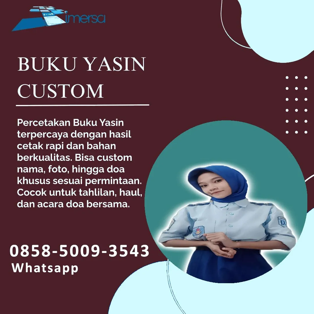 0858-5009-3543 (WA) Jasa Cetak Buku Yasin Palembang, Tempat Cetak Buku Yasin di Palembang, Cetak Buku Yasin Custom Palembang, Cetak Buku Yasin Murah Palembang, Buku Yasin dan Tahlil Palembang, Cetak Buku Yasin Terdekat Palembang, Jual Buku Yasin di Palembang