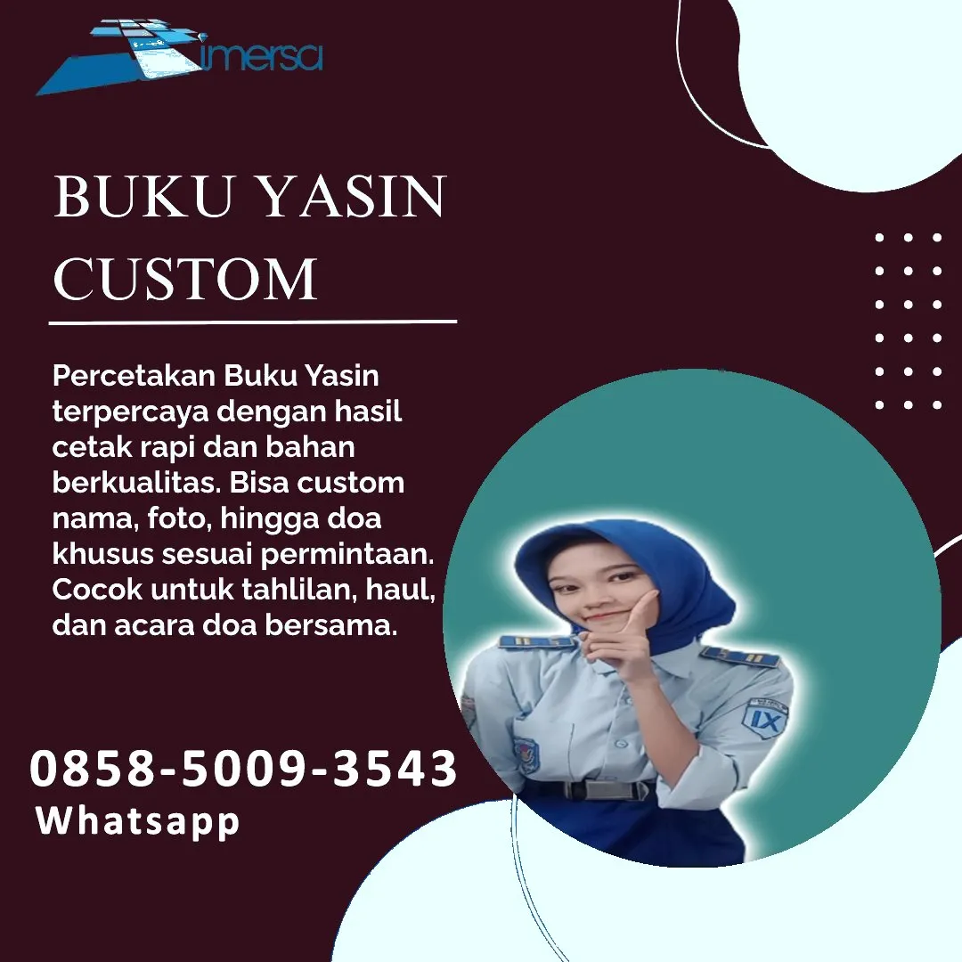 0858-5009-3543 (WA) Jasa Cetak Buku Yasin Bogor, Tempat Cetak Buku Yasin di Bogor, Cetak Buku Yasin Custom Bogor, Cetak Buku Yasin Murah Bogor, Buku Yasin dan Tahlil Bogor, Cetak Buku Yasin Terdekat Bogor, Jual Buku Yasin di Bogor