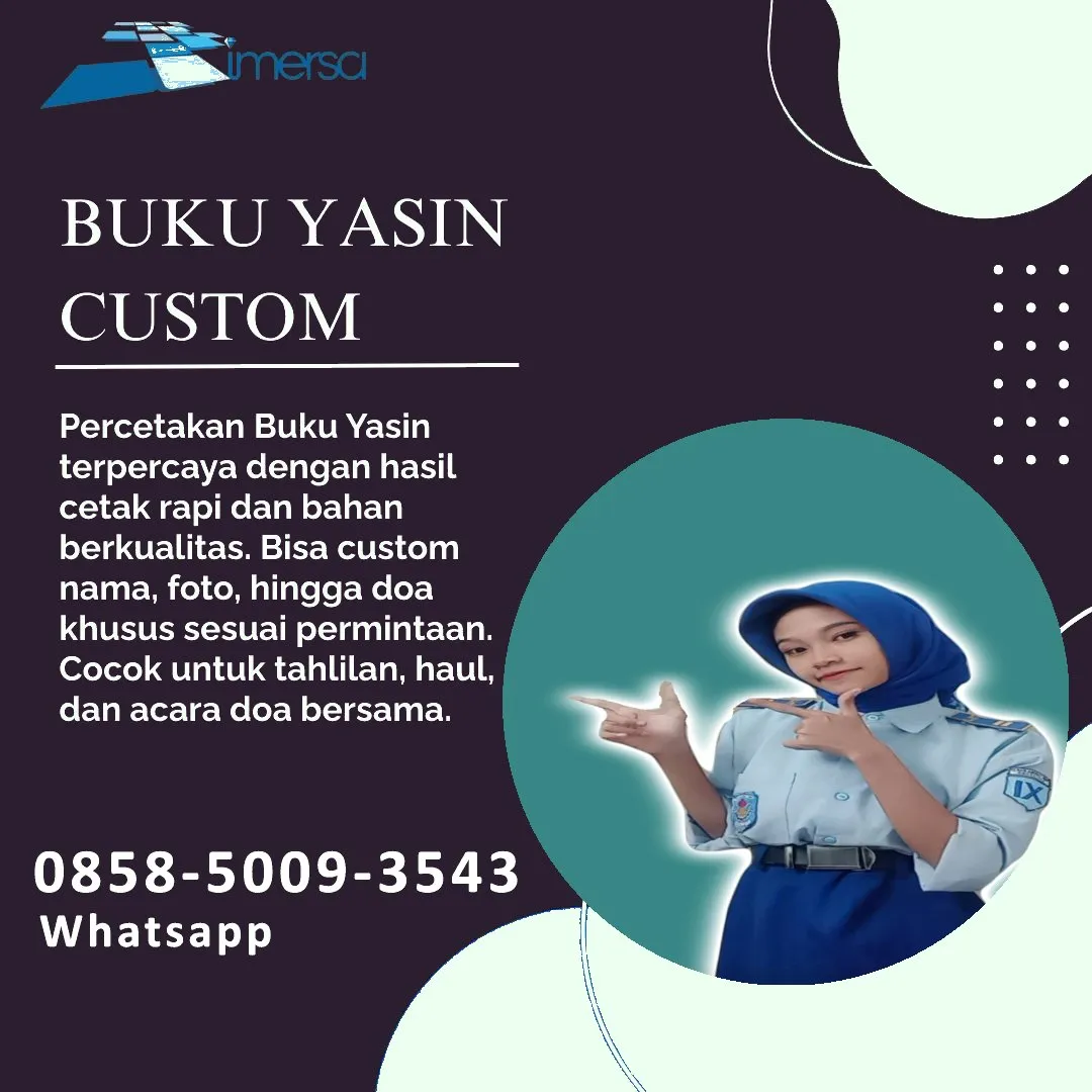 0858-5009-3543 (WA) Jasa Cetak Buku Yasin Cimahi, Tempat Cetak Buku Yasin di Cimahi, Cetak Buku Yasin Custom Cimahi, Cetak Buku Yasin Murah Cimahi, Buku Yasin dan Tahlil Cimahi, Cetak Buku Yasin Terdekat Cimahi, Jual Buku Yasin di Cimahi