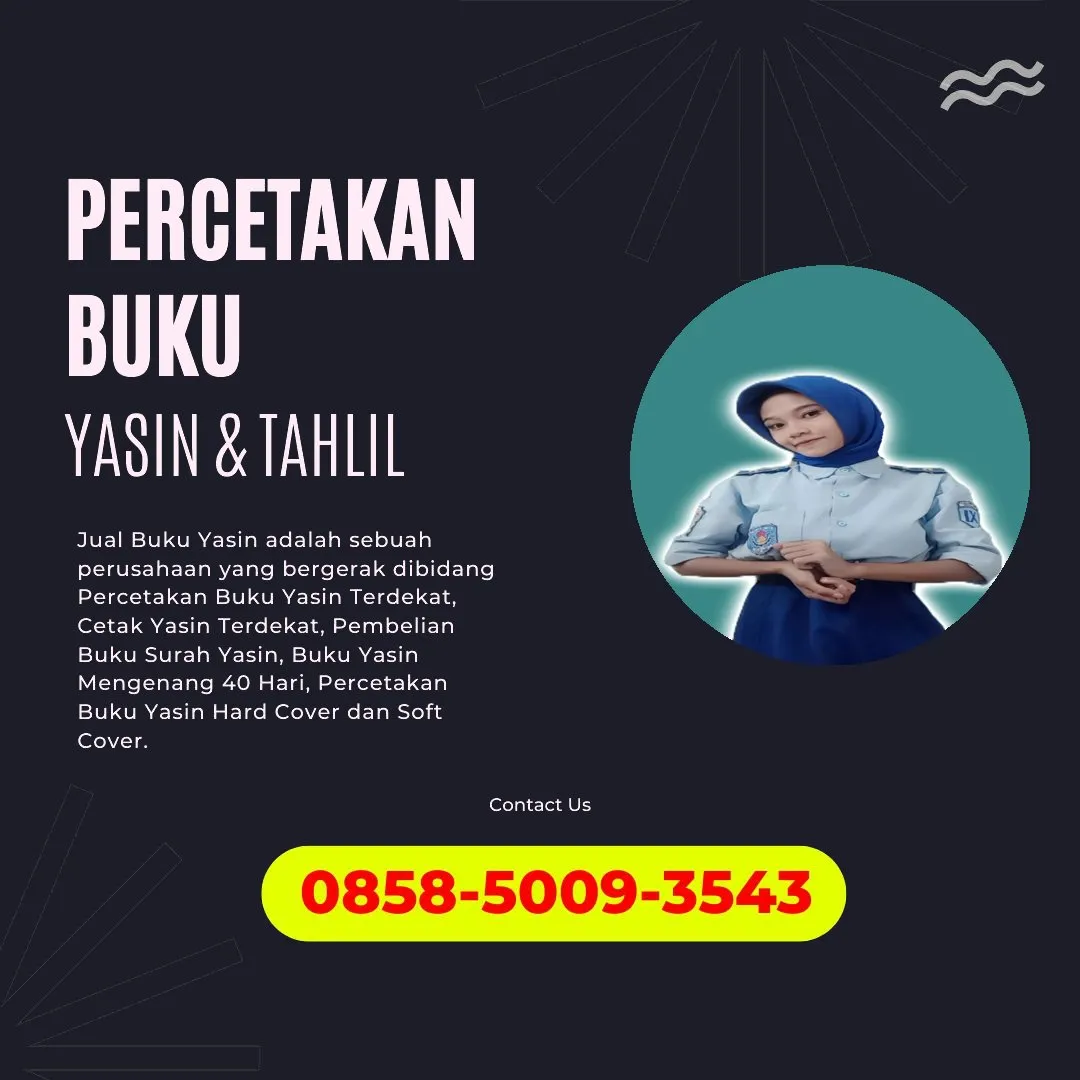 Cetak Buku Yasin Jakarta Barat 0858-5009-3543 (WA)