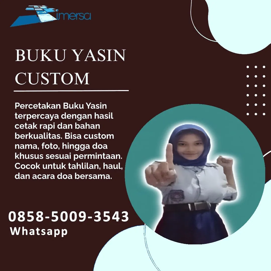 0858-5009-3543 (WA) Jasa Cetak Buku Yasin Jakarta Timur, Tempat Cetak Buku Yasin di Jakarta Timur, Cetak Buku Yasin Custom Jakarta Timur, Cetak Buku Yasin Murah Jakarta Timur, Buku Yasin dan Tahlil Jakarta Timur, Cetak Buku Yasin Terdekat Jakarta Timur, Jual Buku Yasin di Jakarta Timur